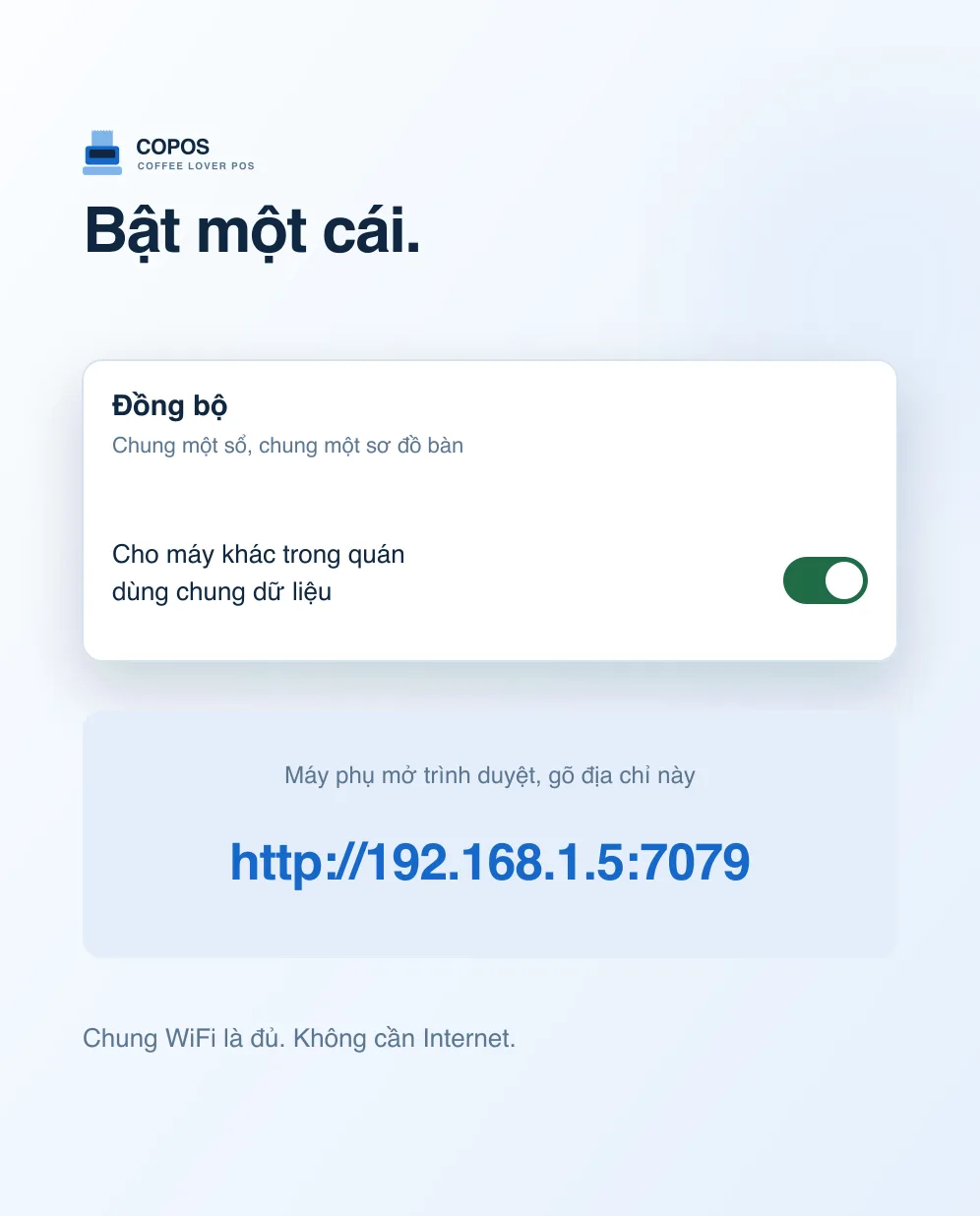 Công tắc cho máy khác trong quán dùng chung dữ liệu