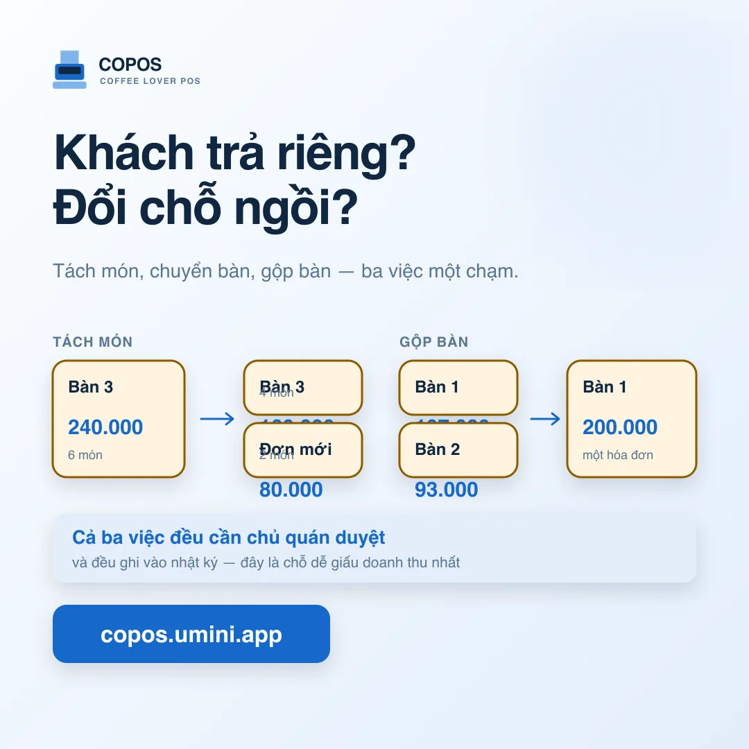 Tách, chuyển, gộp bàn