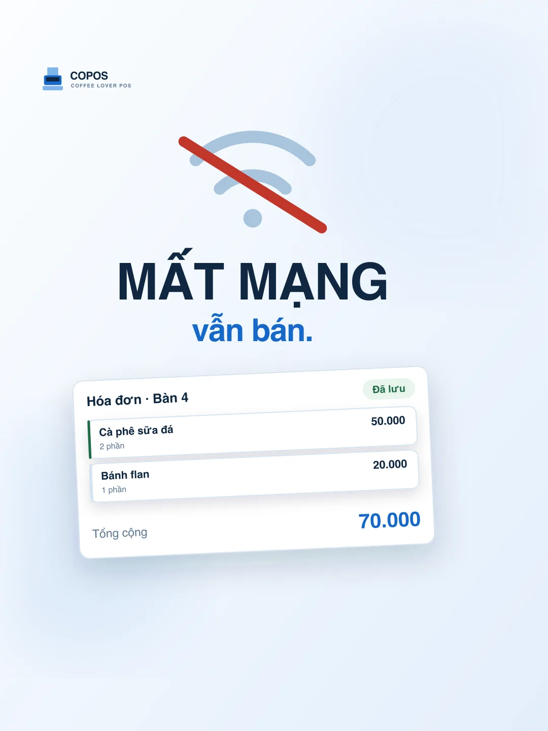 Móc câu — sóng WiFi đứt, tiền vẫn cộng xong, huy hiệu Đã lưu