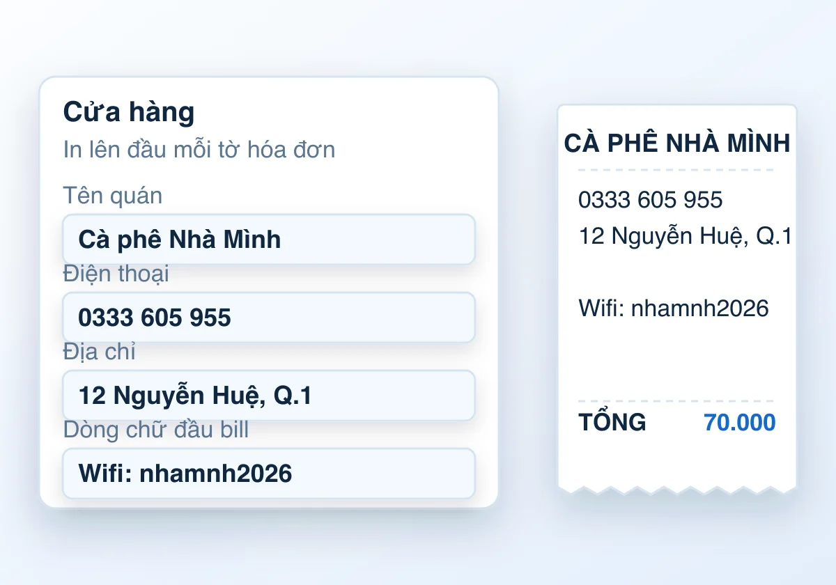 Thẻ Cửa hàng trong Cài đặt và tờ bill in ra đúng những gì vừa gõ